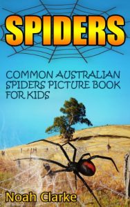 Download Spiders: Common Australian Spiders Picture Book for Kids pdf, epub, ebook