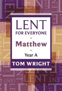 Download Lent for Everyone, Matthew Year A pdf, epub, ebook