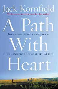 Download A Path With Heart: The Classic Guide Through The Perils And Promises Of Spiritual Life pdf, epub, ebook