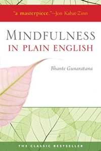 Download Mindfulness in Plain English: 20th Anniversary Edition pdf, epub, ebook