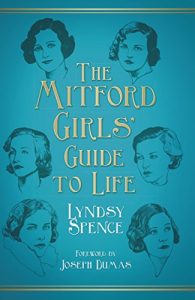 Download The Mitford Girls’ Guide to Life pdf, epub, ebook