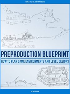 Download Preproduction Blueprint: How to Plan Game Environments and Level Designs pdf, epub, ebook