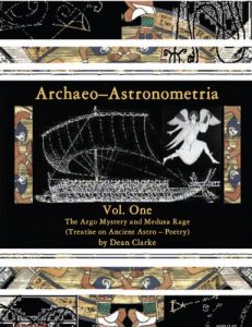 Download Archaeo-Astronometria: Vol. One The Argo Mystery and Medusa Rage (Treatise on Ancient Astro – Poetry) pdf, epub, ebook