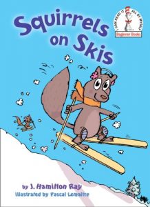 Download Squirrels on Skis (Beginner Books(R)) pdf, epub, ebook