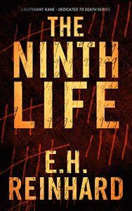 Download The Ninth Life (Lieutenant Kane – Dedicated to Death Series Book 2) pdf, epub, ebook