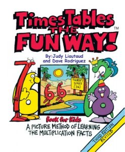 Download Times Tables the Fun Way Book for Kids: A Picture and Story Method of Learning Multiplication pdf, epub, ebook