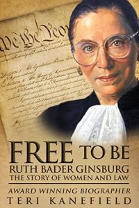 Download Free to Be Ruth Bader Ginsburg: The Story of Women and Law pdf, epub, ebook