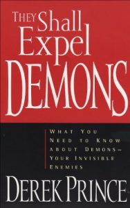 Download They Shall Expel Demons: What You Need to Know about Demons–Your Invisible Enemies pdf, epub, ebook