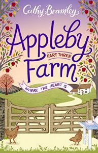 Download Appleby Farm – Part Three: Where The Heart Is pdf, epub, ebook