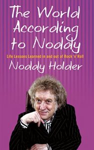 Download The World According To Noddy: Life Lessons Learned In and Out of Rock & Roll pdf, epub, ebook