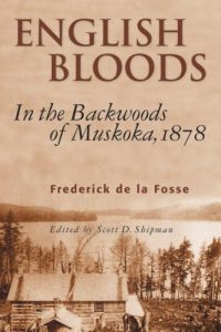 Download English Bloods: In the Backwoods of Muskoka, 1878 pdf, epub, ebook