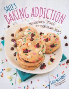 Download Sally’s Baking Addiction: Irresistible Cupcakes, Cookies, and Desserts for Your Sweet Tooth Fix pdf, epub, ebook