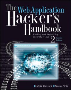 Download The Web Application Hacker’s Handbook: Finding and Exploiting Security Flaws pdf, epub, ebook