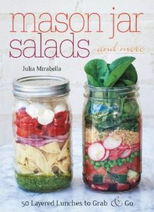 Download Mason Jar Salads and More: 50 Layered Lunches to Grab and Go pdf, epub, ebook