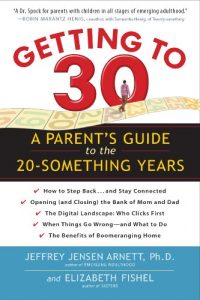 Download Getting to 30: A Parent’s Guide to the 20-Something Years pdf, epub, ebook