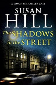 Download The Shadows in the Street: Simon Serrailler Book 5 pdf, epub, ebook
