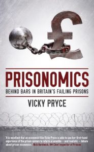 Download Prisonomics: Behind Bars in Britain’s Failing Prisons pdf, epub, ebook