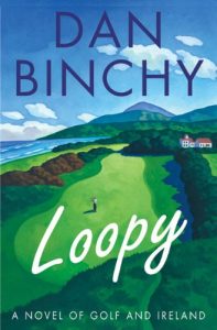 Download Loopy: A Novel of Golf and Ireland pdf, epub, ebook