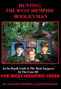 Download Hunting The West Memphis Boogeyman pdf, epub, ebook