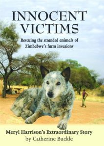 Download Innocent Victims: Rescuing the Stranded Animals of Zimbabwe’s Farm Invasions pdf, epub, ebook