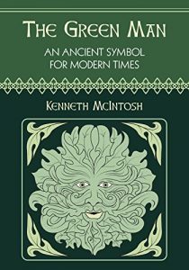 Download The Green Man: An Ancient Symbol for the Modern World pdf, epub, ebook