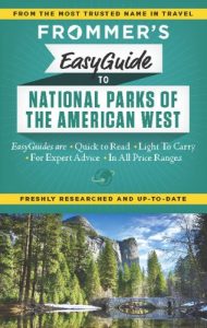 Download Frommer’s EasyGuide to National Parks of the American West (Easy Guides) pdf, epub, ebook