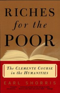 Download Riches for the Poor: The Clemente Course in the Humanities pdf, epub, ebook