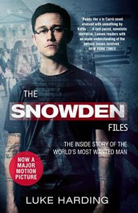 Download The Snowden Files: The Inside Story of the World’s Most Wanted Man pdf, epub, ebook