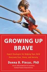 Download Growing Up Brave: Expert Strategies for Helping Your Child Overcome Fear, Stress, and Anxiety pdf, epub, ebook