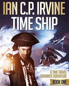 Download Time Ship (Book One): A Page-Turning Action & Adventure Thriller pdf, epub, ebook