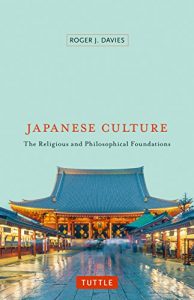 Download Japanese Culture: The Religious and Philosophical Foundations pdf, epub, ebook