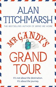 Download Mr Gandy’s Grand Tour pdf, epub, ebook