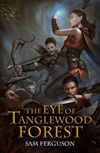 Download The Eye of Tanglewood Forest (Haymaker Adventures Book 3) pdf, epub, ebook