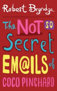 Download The Not So Secret Emails Of Coco Pinchard (Coco Pinchard Series Book 1) pdf, epub, ebook