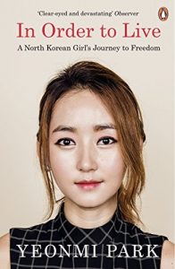 Download In Order To Live: A North Korean Girl’s Journey to Freedom pdf, epub, ebook