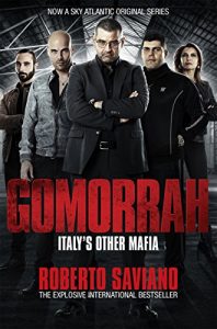 Download Gomorrah: Italy’s Other Mafia pdf, epub, ebook