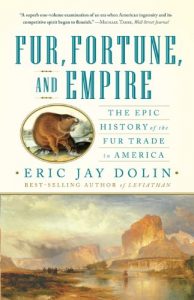 Download Fur, Fortune, and Empire: The Epic History of the Fur Trade in America pdf, epub, ebook