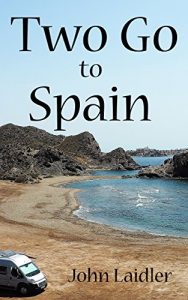 Download Two Go to Spain: Discovering Spain by Motorhome pdf, epub, ebook