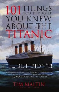 Download 101 Things You Thought You Knew About the Titanic – But Didn’t! pdf, epub, ebook