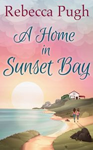 Download A Home In Sunset Bay pdf, epub, ebook