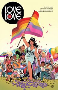 Download Love is Love: Exclusive Digital Edition pdf, epub, ebook