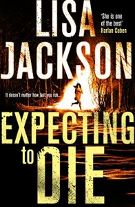 Download Expecting to Die: Montana Series, Book 7 (Montana Mysteries) pdf, epub, ebook