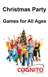 Download Christmas Party Games – For All Ages (Cognito Guides) pdf, epub, ebook