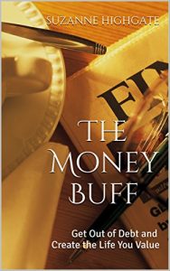 Download The Money Buff: Get Out of Debt and Create the Life You Value pdf, epub, ebook