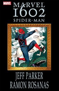 Download Marvel 1602: Spider-Man pdf, epub, ebook