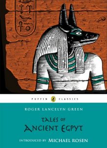 Download Tales of Ancient Egypt (Puffin Classics) pdf, epub, ebook