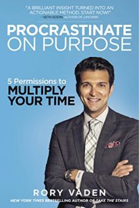 Download Procrastinate on Purpose: 5 Permissions to Multiply Your Time pdf, epub, ebook