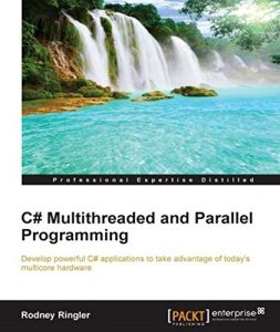 Download C# Multithreaded and Parallel Programming pdf, epub, ebook