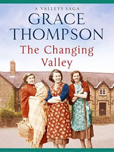 Download The Changing Valley (Valley Sagas Book 3) pdf, epub, ebook