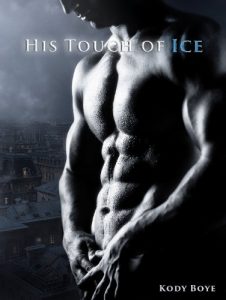 Download His Touch of Ice (The Kaldr Chronicles Book 1) pdf, epub, ebook